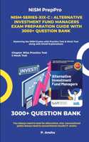 NISM-Series-XIX-C: Alternative Investment Fund Managers Exam Preparation Guide with 3000+ Question Bank
