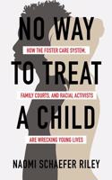 No Way to Treat a Child