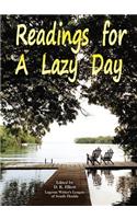 Readings for a Lazy Day: Collection of Short Stories to Brighten Life's Gray Times