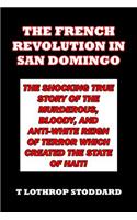 The French Revolution in San Domingo