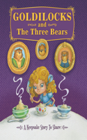 Goldilocks and the Three Bears