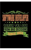 Software developer saving you ass from bad decisions. Since 1854