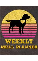 Weekly Meal Planner: 8.5x11 Inches Menu Food Planner - 52 Week Meal Prep Book - Weekly Food Planner & Grocery Shopping List Notebook For Labrador Retriever Puppy Dog Own
