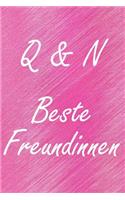 Q & N. Beste Freundinnen: BFF personalisiertes Notizbuch mit den Anfangsbuchstaben der besten Freundinnen. Persönliches Tagebuch / Schreibheft / Logbuch / Planer / Vokabelhef