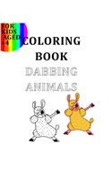 Coloring Book Dabbing Animals For Kids Aged +4