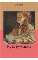 My Lady Nicotine