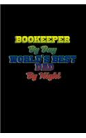 Bookeeper by day. World's best dad by night