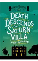 Death Descends on Saturn Villa