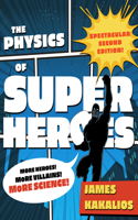 The Physics of Superheroes