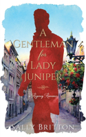 A Gentleman for Lady Juniper