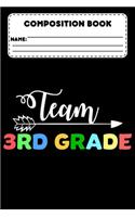 Composition Book Team 3rd Grade: 3rd Grade School Planner, Class Schedule, Notebook For Reminders, To-Do Journal, Assignments, Study Aid For Kids, Diary For Students