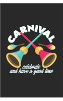 Carnival celebrate good time: 6x9 Carnival - dotgrid - dot grid paper - notebook - notes