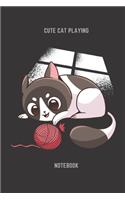 Cute Cat Playing Notebook: Cute Cat Playing Notebook for Women 6x9 Inches 104 lined pages for all the cute cat playing Lovers