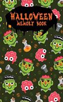 Halloween Memory Book: An Activity Book for Kids to Record Their Halloween Day - Coloring - Drawing - Journaling - Zombie Brain