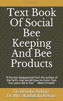 Text Book Of Social Bee Keeping And Bee Products