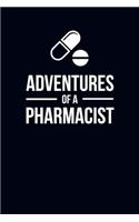 Adventures of a Pharmacist: 6x9" Prompted Quote Notebook/Journal Funny Gift Idea For Pharmacists, Chemists