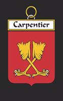 Carpentier: Carpentier Coat of Arms and Family Crest Notebook Journal (6 x 9 - 100 pages)