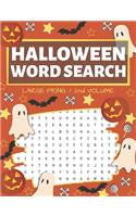 Halloween Word Search: Puzzle Book Large Print - 80 Halloween Puzzles