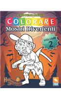 Mostri Divertenti - Volume 2: Libro da colorare per bambini - 25 illustrazioni da colorare(2 Mostri Divertenti)
