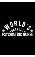 World's Okayest Psychiatric Nurse