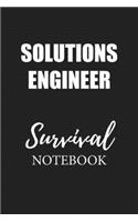 Solutions Engineer Survival Notebook: Small Undated Weekly Planner for Work and Personal Everyday Use Habit Tracker Password Logbook Music Review Playlist Diary Journal