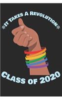 It Takes a Revolution Class of 2020: College Ruled Composition Notebook for Seniors, Graduation Gift, Rainbow Bracelet Ethnic, Lined Journal Blank Pages Homeschool Workbook for Students