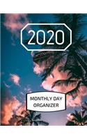 2020 Monthly Day Organizer: Calendar Planner - Which Will Make Your Day Easier! (To Do List, Daily Meal Planner, Reminders), Organizer (150 pages 8.5 x 11)