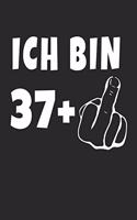 Ich Bin 37 + Mittelfinger