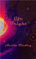 Life-Fright