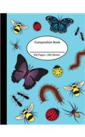 Composition Book: Blue Background with Insects 100 Sheets/200 Pages 7.44 x 9.69 Wide-Ruled Writing Notebook/Journal(6 Wide Ruled Composition Book Elementary School)