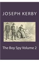 The Boy Spy Volume 2