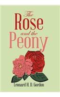 Rose and the Peony