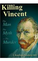 Killing Vincent