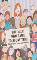 Mice Who Came to Story Time