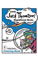 Little Jack Thomson's Magnificent Brain Coloring Book