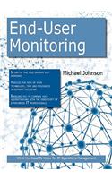 End-User Monitoring: What You Need to Know for It Operations Management