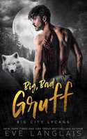 Big, Bad Gruff: (2 Big City Lycans)