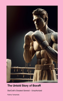 Untold Story of BoxeR