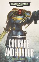 Courage and Honour