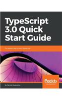 Typescript 3.0 Quick Start Guide