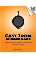 Cast Iron Skillet Care