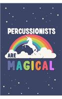 Percussionists Are Magical Journal Notebook: Blank Lined Ruled for Writing 6x9 120 Pages
