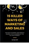 15 Killer Ways of Marketing and Sales