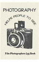 Photography Helpe People to See
