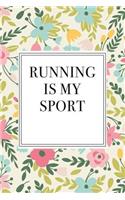 Running Is My Sport