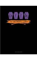 Coffin the Fundamental Element