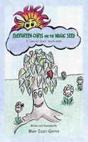Evergreen Chris and the Magic Seed