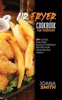 Air Fryer Cookbook For Everyone