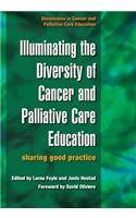 Illuminating the Diversity of Cancer and Palliative Care Education