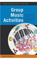 Group Music Activities for Adults with Intellectual and Developmental Disabilities